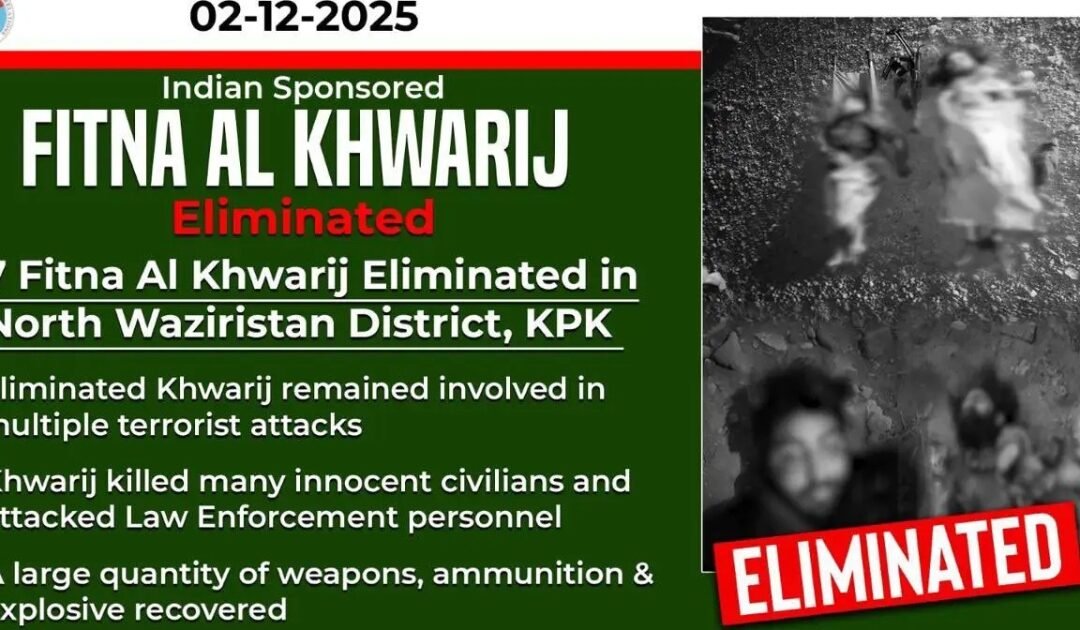 Security Forces Neutralize Seven Indian-Sponsored Khwarij in North Waziristan IBOs