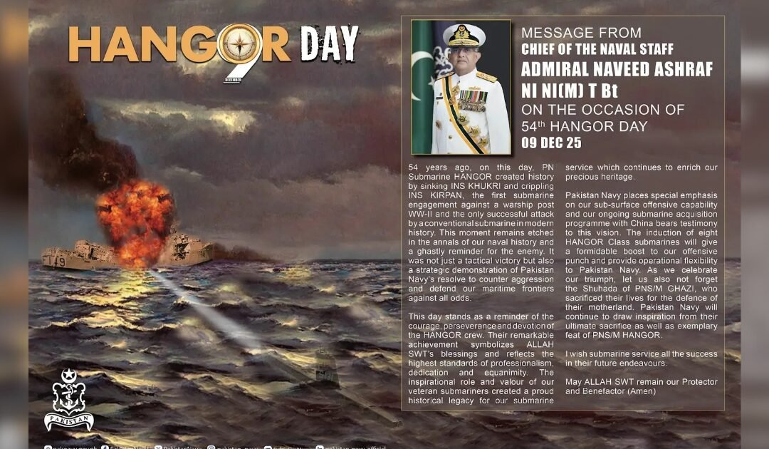 The Legendary Feat of PN Submarine Hangor, A Symbol of Pakistan Navy’s Indomitable Spirit