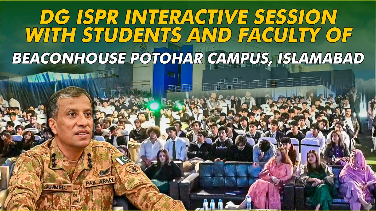 "Media and Hashtags": DG ISPR Holds Dialogue on Hybrid Warfare at Beaconhouse Potohar Campus